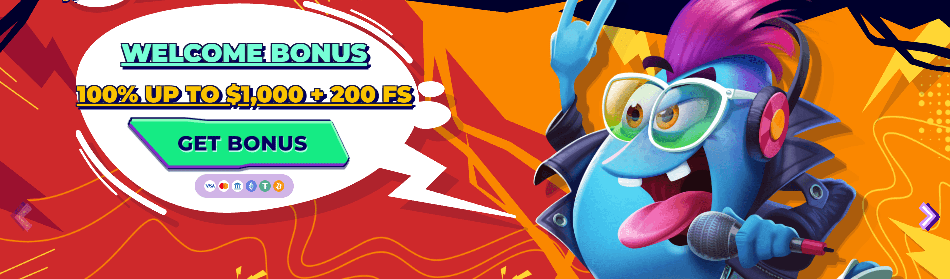 Welcome Bonus